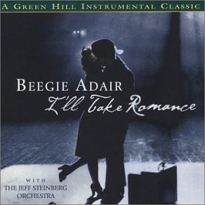 Beegie Adair/I'Ll Take Romance